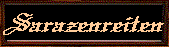  Sarazenreiten 